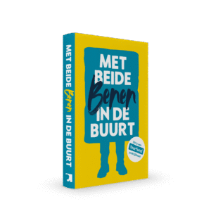 Met beide benen in de buurt