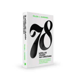 78 moeilijke vragen van christenen