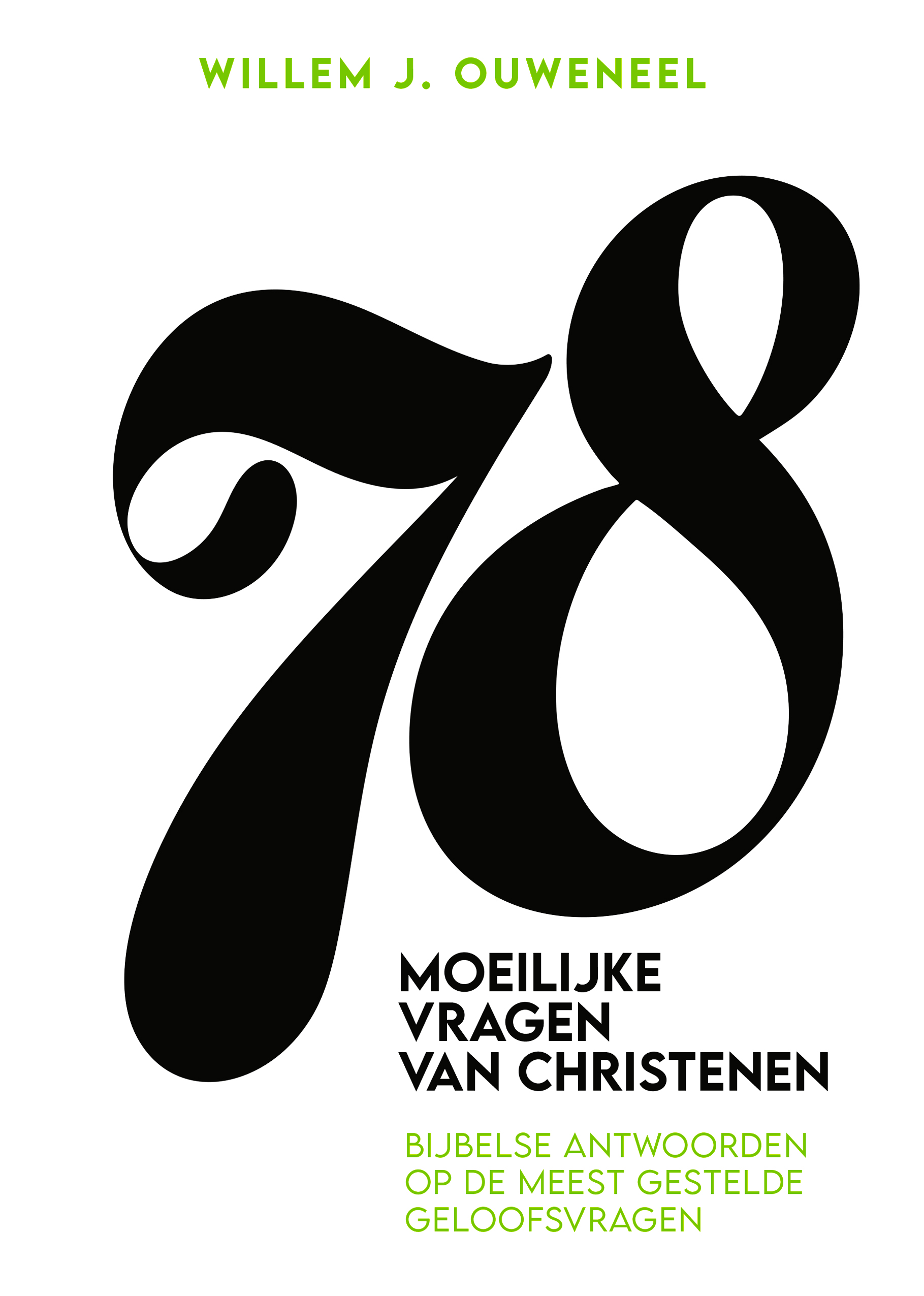 78 moeilijke vragen van christenen - Afbeelding 2