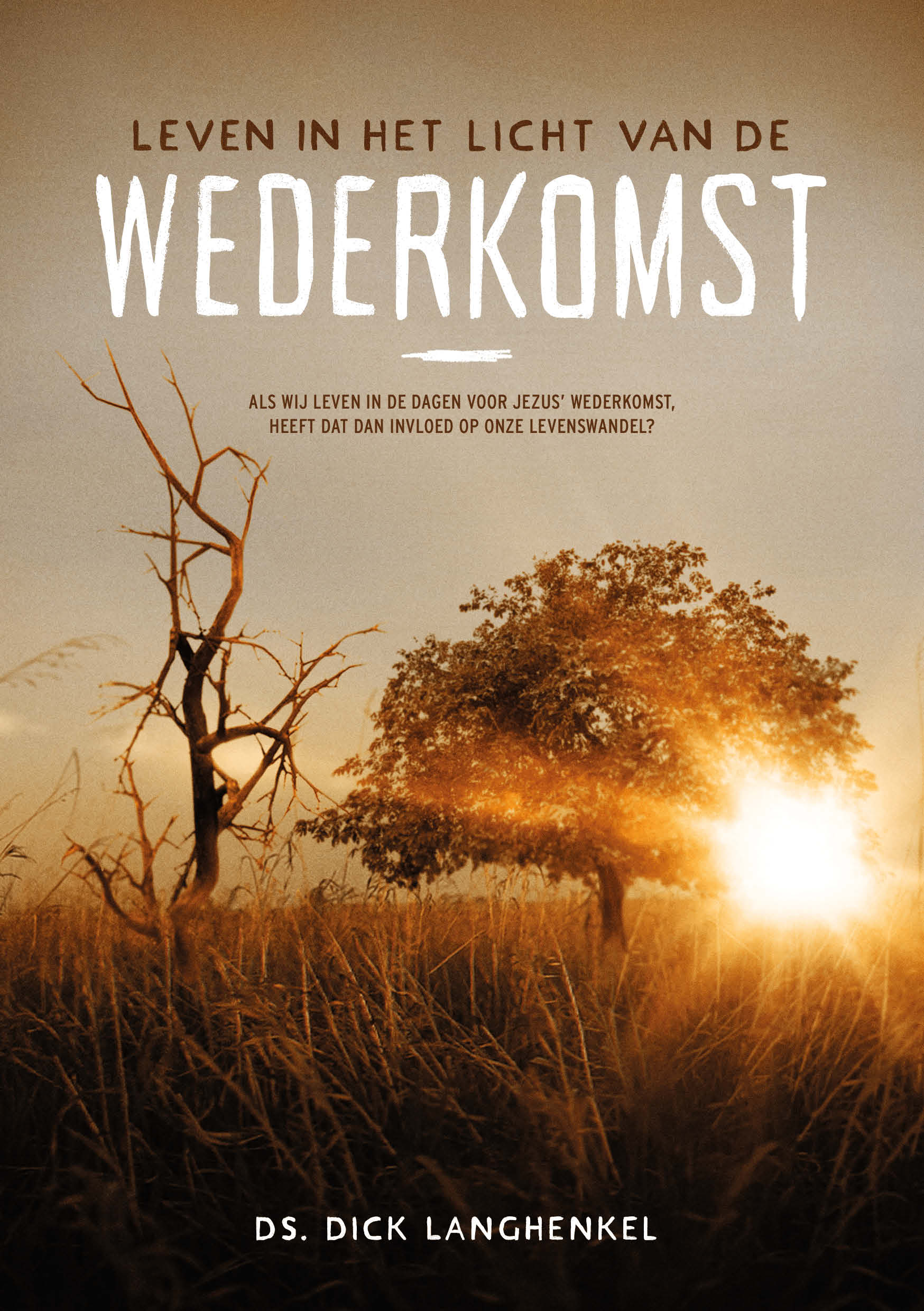 Leven in het licht van de wederkomst (e-book) - Afbeelding 2